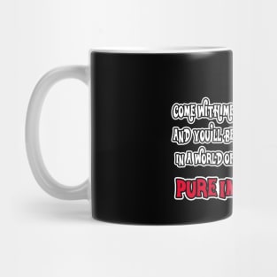 Pure Imagination Mug